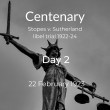 Stopes v Sutherland – Day 2